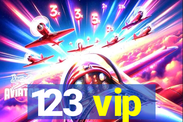 123 vip